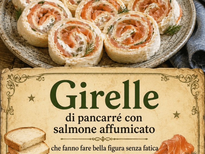 Girelle di pancarré con salmone affumicato che fanno fare bella figura senza fatica