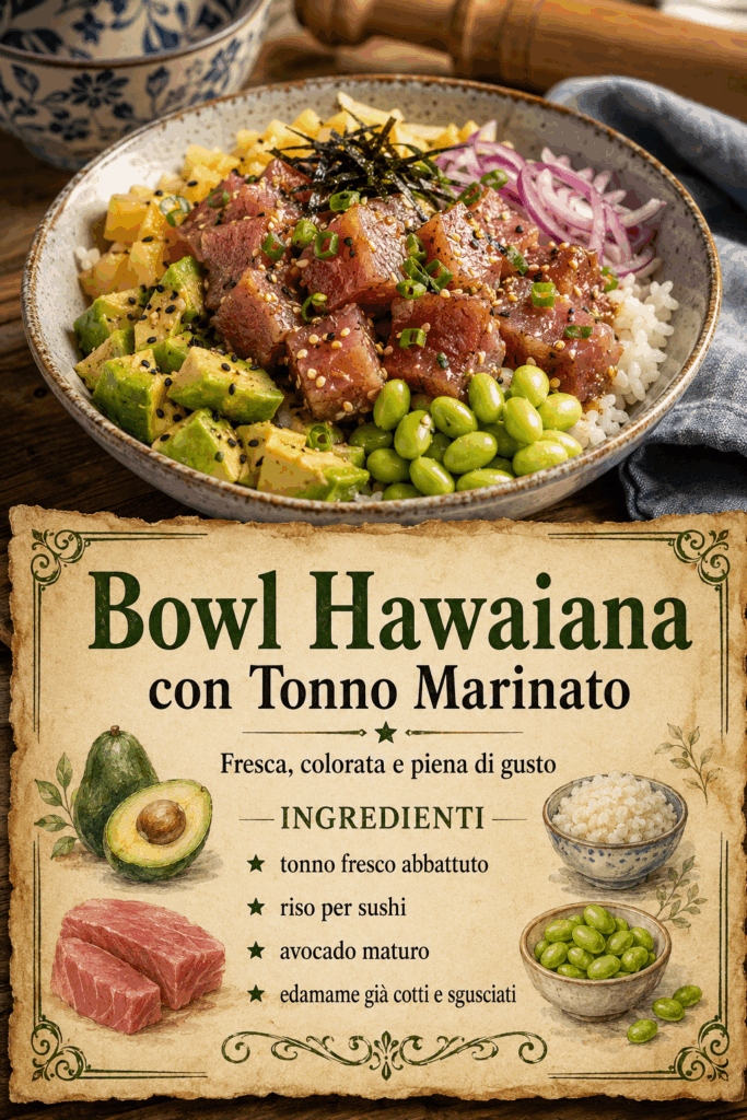 Bowl Hawaiana con Tonno Marinato